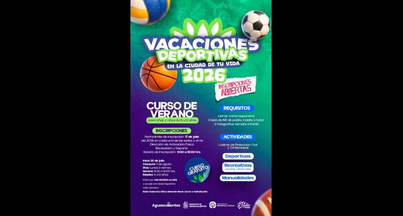 INVITA MUNICIPIO DE AGUASCALIENTES A LOS CURSOS DE VERANO EN LA CIUDAD DE TU VIDA 2026