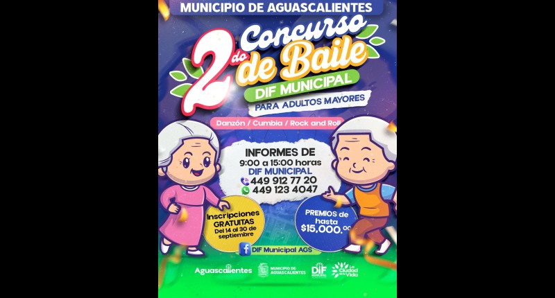 INVITA DIF MUNICIPAL DE AGS A PARTICIPAR EN EL SEGUNDO CONCURSO DE BAILE `DANZÓN, CUMBIA Y ROCK & ROLL´ PARA ADULTOS MAYORES