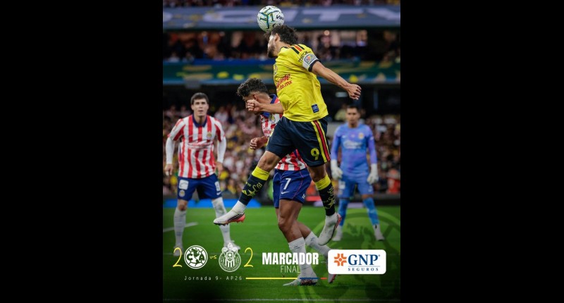 AMÉRICA Y CHIVAS RESCATAN UN VIBRANTE EMPATE EN EL CLÁSICO NACIONAL; MONTERREY Y ATLAS SE ACOMODAN EN LA JORNADA 9