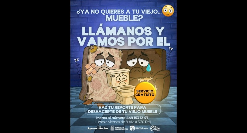INTENSIFICA MUNICIPIO DE AGS BRIGADAS DE LIMPIEZA Y RECOLECCIÓN DE MUEBLES ABANDONADOS